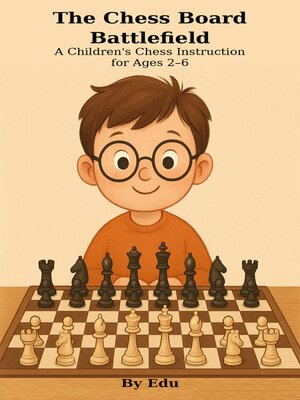 cover image of The Chess Board Battlefield